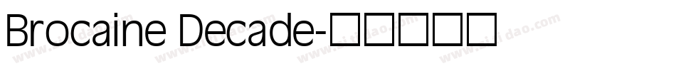 Brocaine Decade字体转换